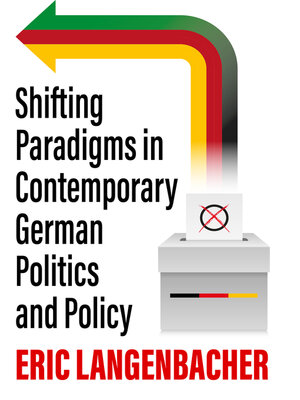 cover image of Shifting Paradigms in Contemporary German Politics and Policy
